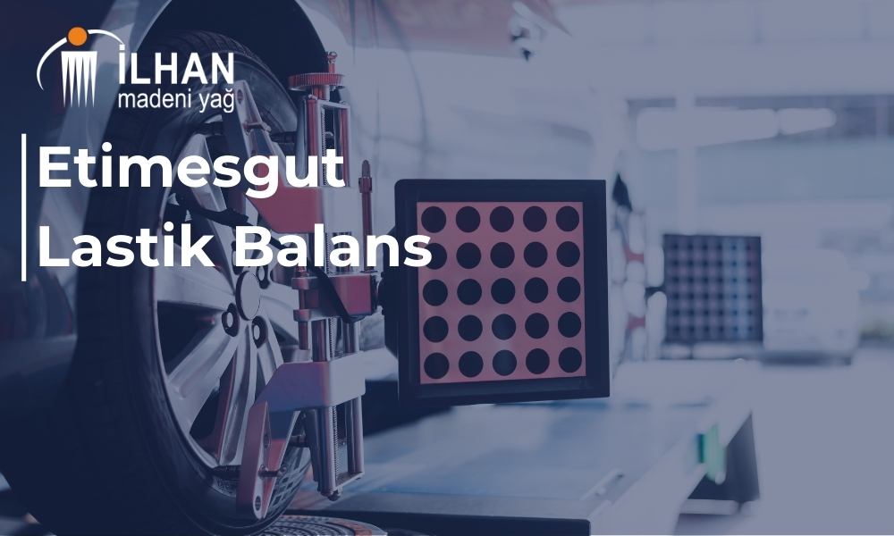 Etimesgut Lastik Balans